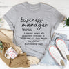 Business Manager Tee
