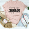 Chasing After Jesus Is My Cardio Tee