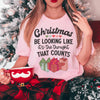 Christmas Be Looking Like It's The Thought That Counts Tee