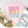 Created With A Purpose Tee