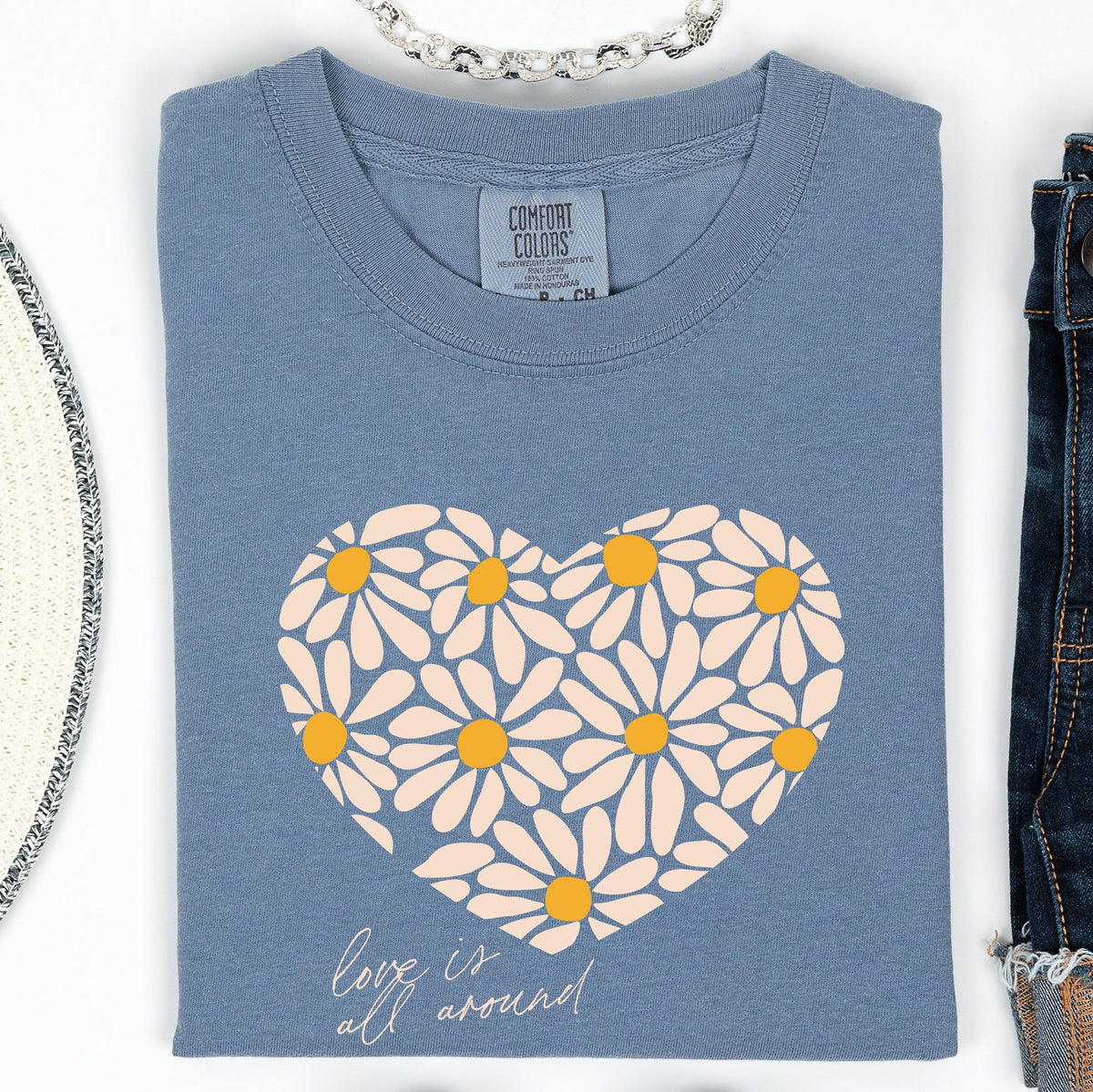 Love Is All Around Daisy Heart Floral Valentine's Day Theme Limited Edition Comfort Colors Tee