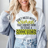 Don't Mess With A Women Tee