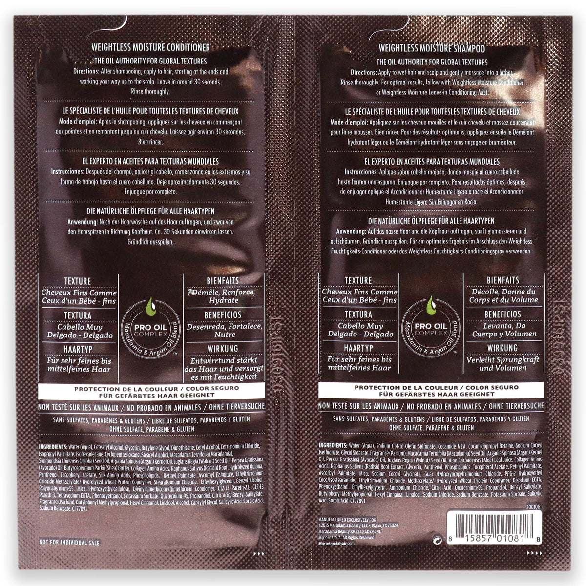 Professional Weightless Moisture Set by Macadamia Oil for Unisex - 2 x 0.34 oz Shampoo and Conditioner