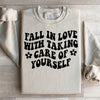 Fall In Love With Taking Care Of Yourself Sweatshirt