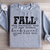 Fall That Beautiful Time Of Year Sweatshirt
