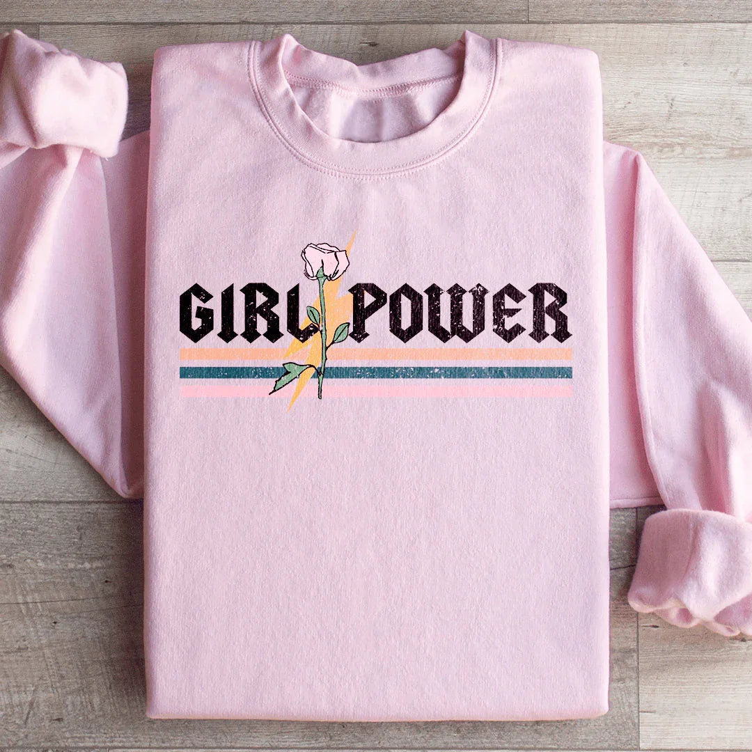 Girl Power Rose Sweatshirt