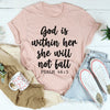 God Is Within Her She Will Not Fall Tee