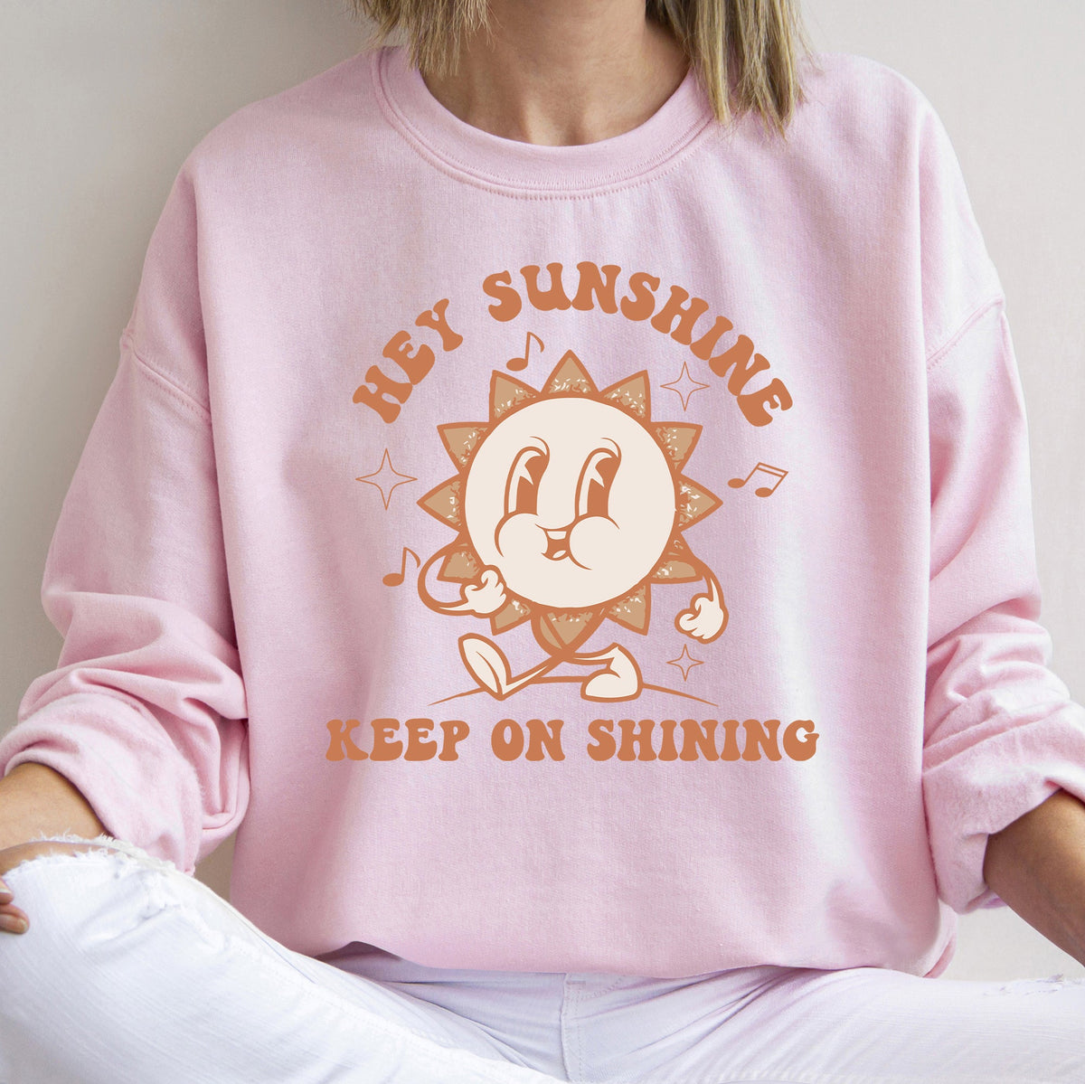 Hey Sunshine Keep On Shining Retro Positivity Kindness Mental Health Daily Inspiration Sweatshirt