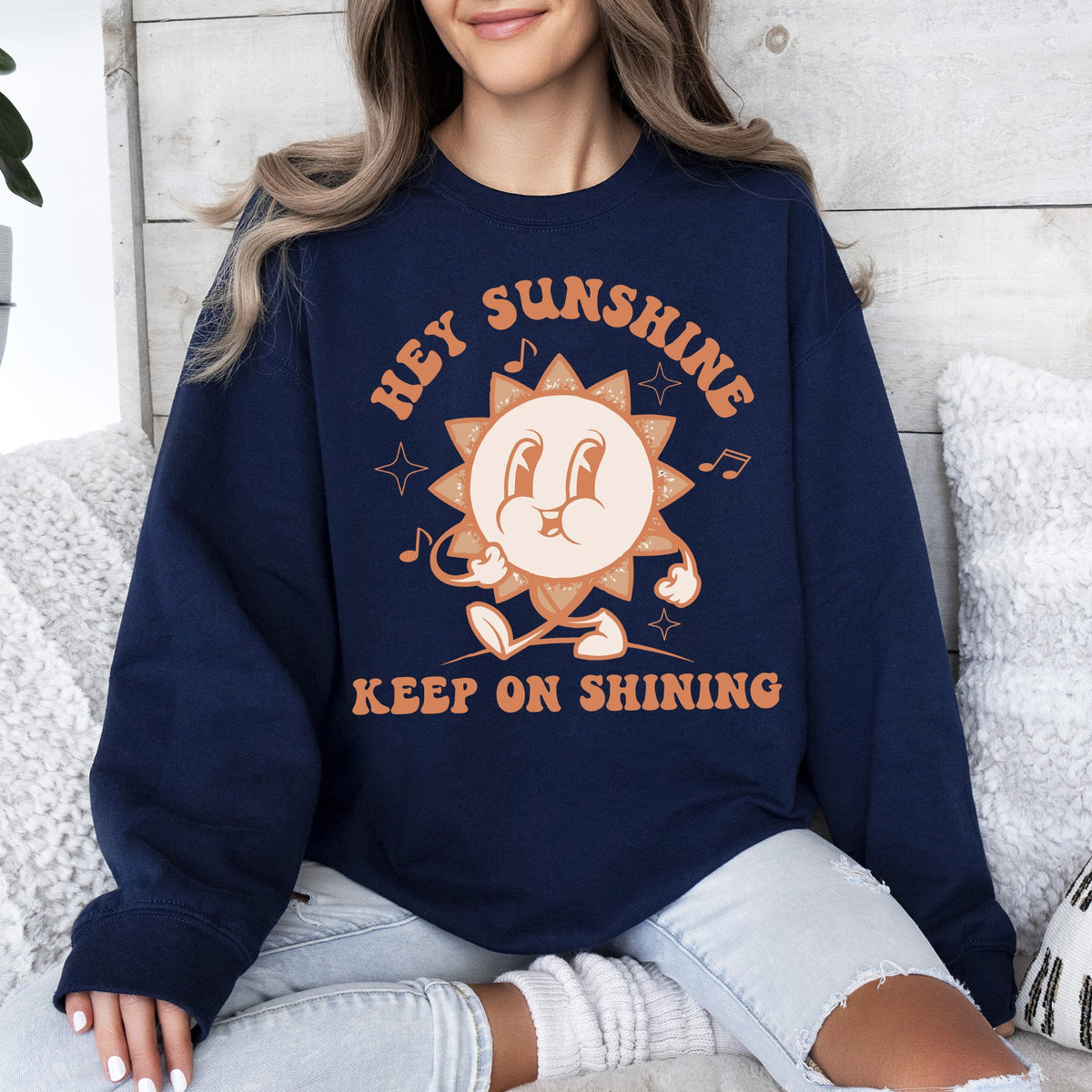 Hey Sunshine Keep On Shining Retro Positivity Kindness Mental Health Daily Inspiration Sweatshirt