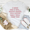 I Have PMS & GPS Tee