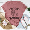 I May Not Be The Smartest Coolest Or The Prettiest Tee
