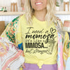 I Need A Momosa Tee