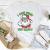 I Saw That You Nasty Tee