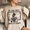 I'll Just Wait Halloween Graphic Somber Midnight Moonlight Ghosts Limited Edition Sweatshirt