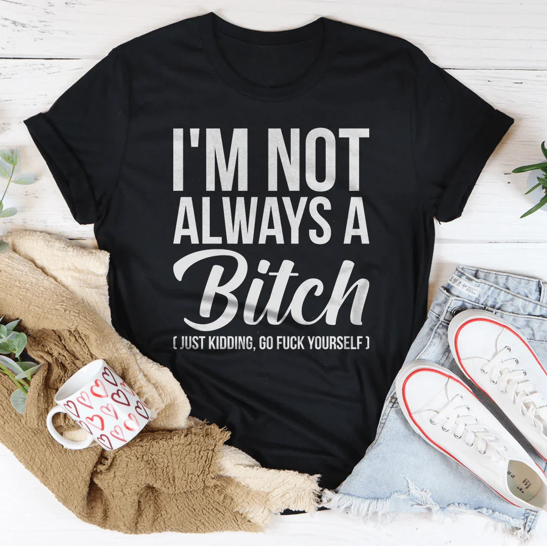 Just Kidding Tee