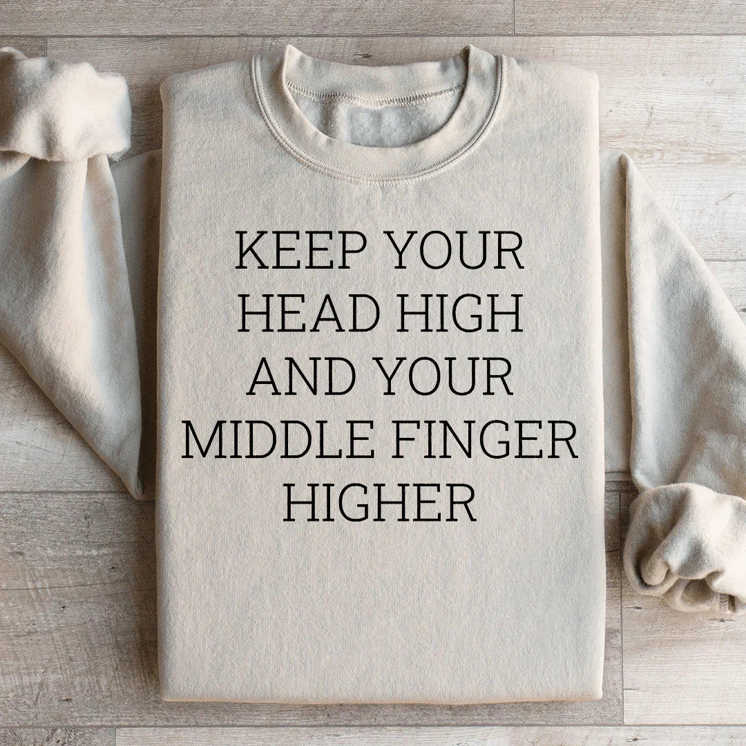 Keep Your Head High Sweatshirt