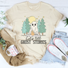 Let’s Tell Ghost Stories Tee
