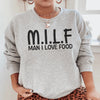 Man I Love Food Sweatshirt