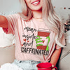 Mean Inside And Caffeinated Tee