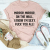 Mirror Mirror On The Wall Tee