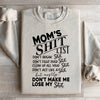 Mom's List Sweatshirt