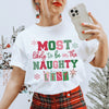 Most Likely To Be On The Naughty List Tee