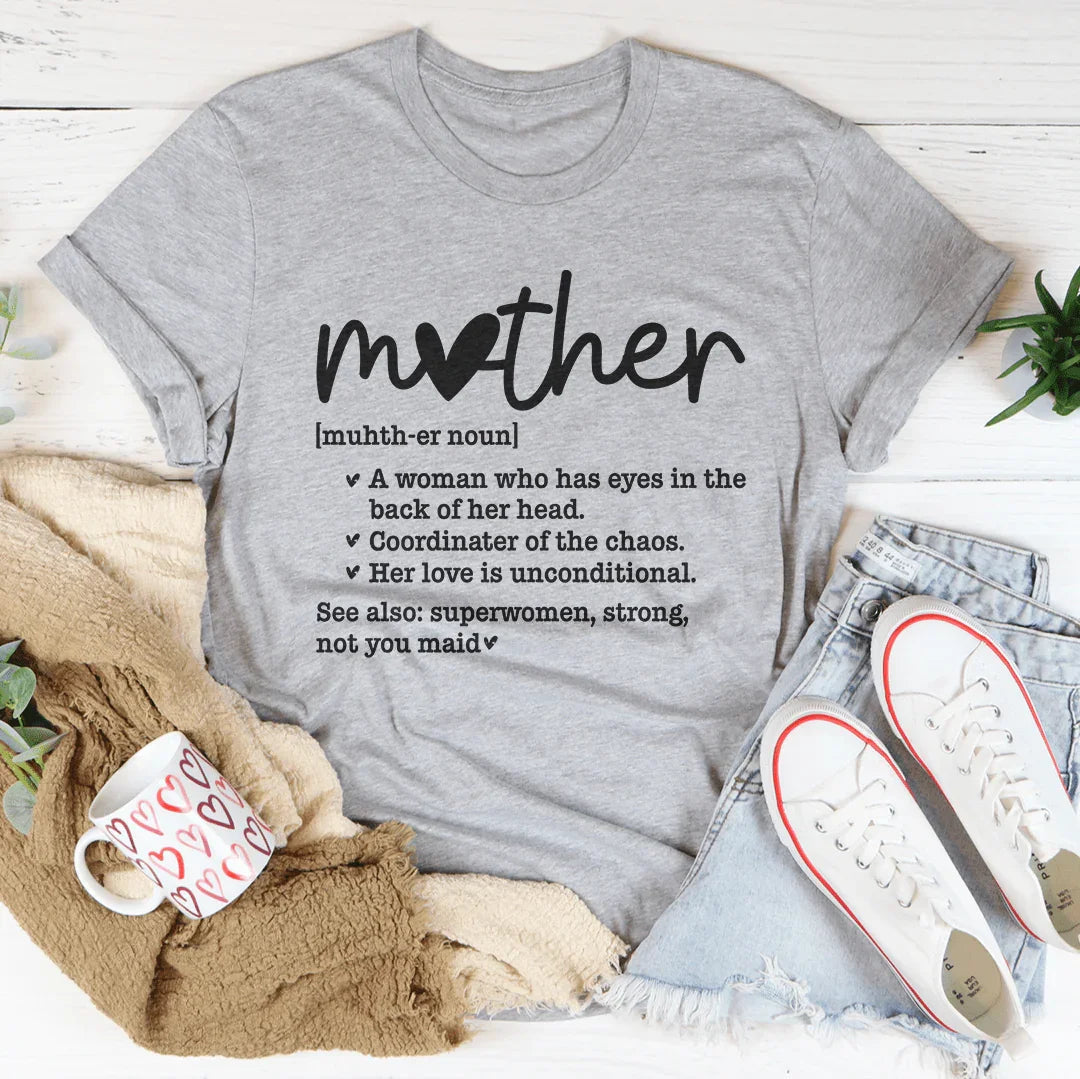 Mother Definition Tee