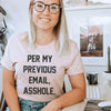 My Previous Email Tee