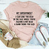 My Superpower Tee