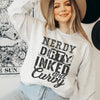 Nerdy Dirty Inked And Curvy Sweatshirt