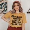 Nothing Is Worth Your Mental Health Tee