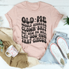 Old Me Would Address Clown Shit But New Me Will Let You Run That Circus Tee