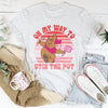 On My Way To Stir The Pot Tee