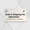 Order & Shipping Fee Adjustment