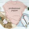 Professional Yapper Tee