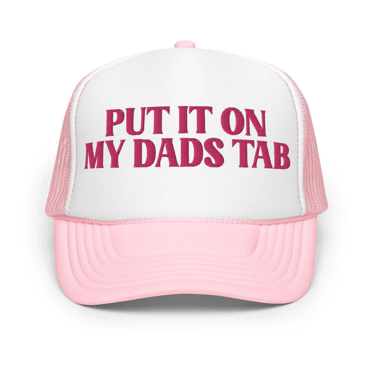 Put It On My Dads Tab Trucker Hat