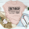 Retired Under New Management See Grandkids For Details Tee