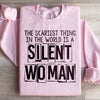 Silent Woman Sweatshirt