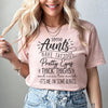 Some Aunts Have Tattoos Tee