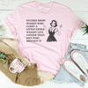 Studies Show Women Who Carry A Little Extra Weight Live Longer Than Men Who Mention It Tee