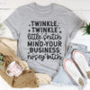 Twinkle Twinkle Little Snitch Tee