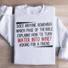 Water Into Wine Sweatshirt