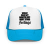 What Can My Mouth Do Trucker Hat