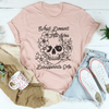 What Doesn't Kill You Disappoints Me Tee