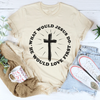 What Would Jesus Do Tee